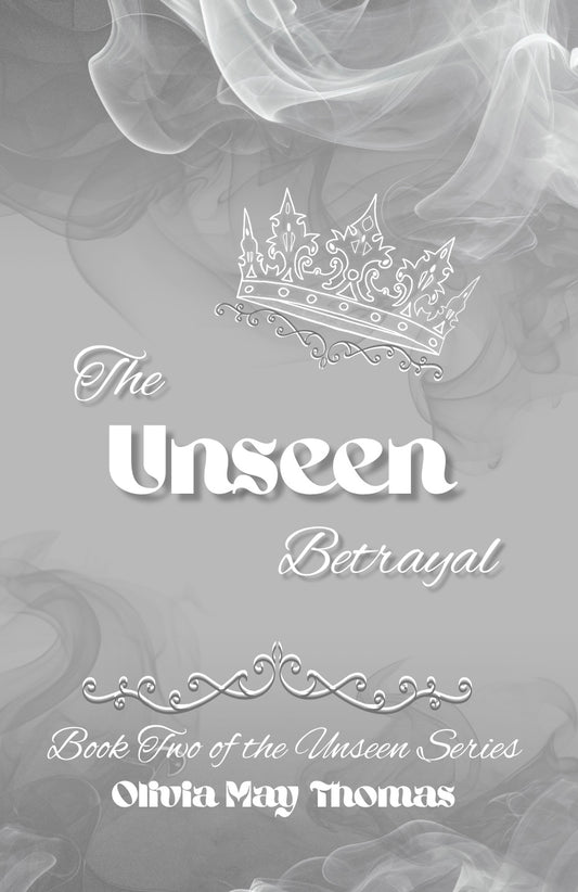 The Unseen Betrayal, Book 2 - Pre Order